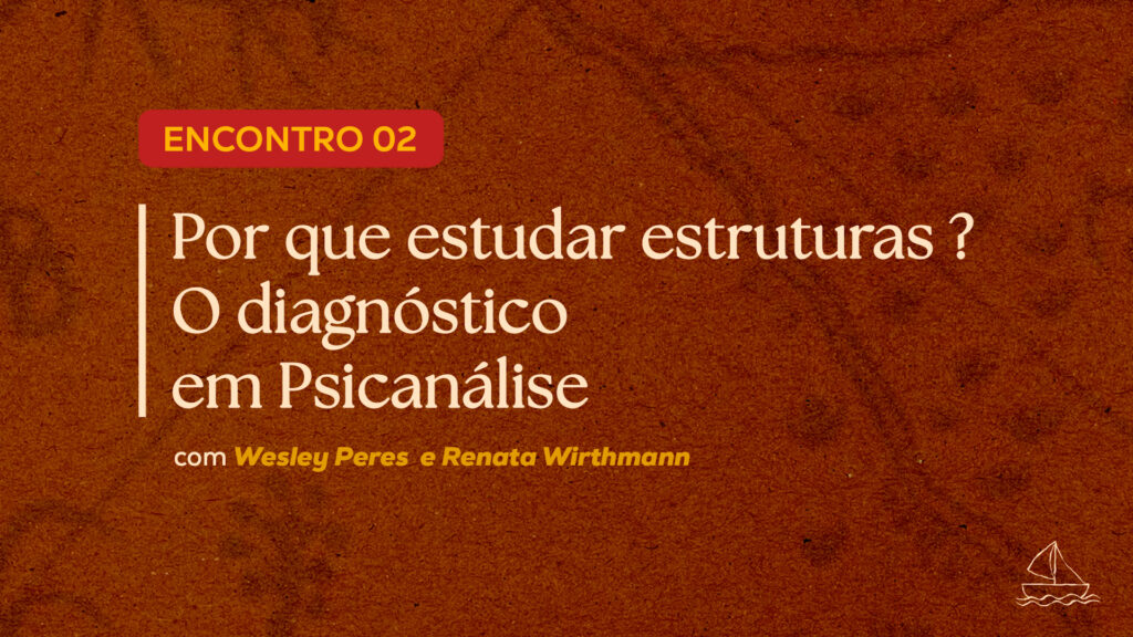 O diagnóstico em Psicanálise